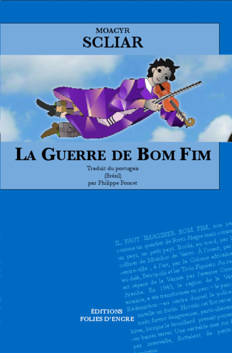 La Guerre de Bom Fim