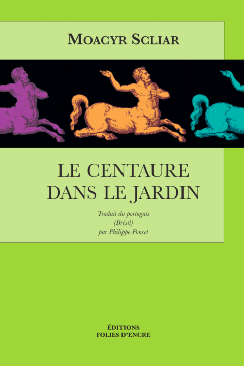 Le Centaure dans le Jardin