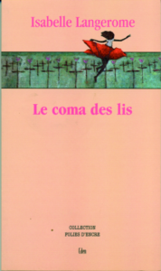 Le Coma des lis