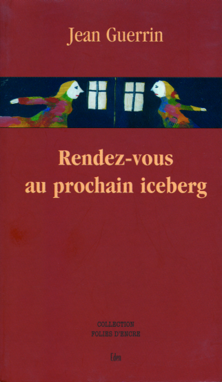 Rendez-vous au prochain iceberg