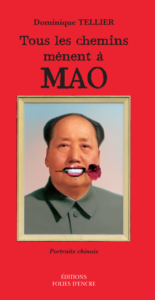Tous les chemins mènent à Mao