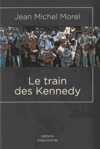 Le Train des Kennedy