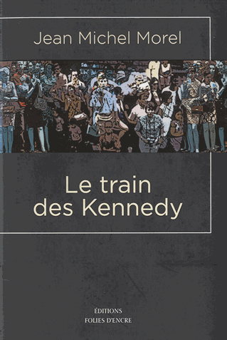 Le Train des Kennedy