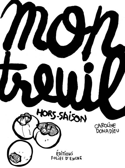 Montreuil Hors-saison